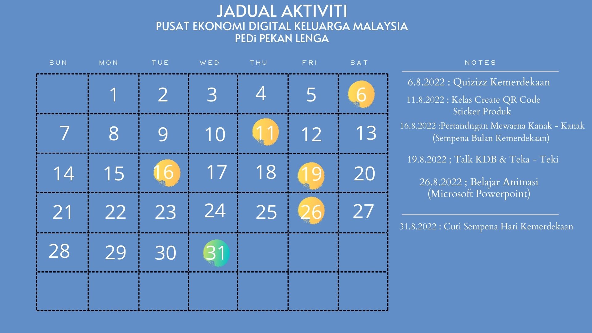 Jadual Aktiviti Bulan Ogos 2022